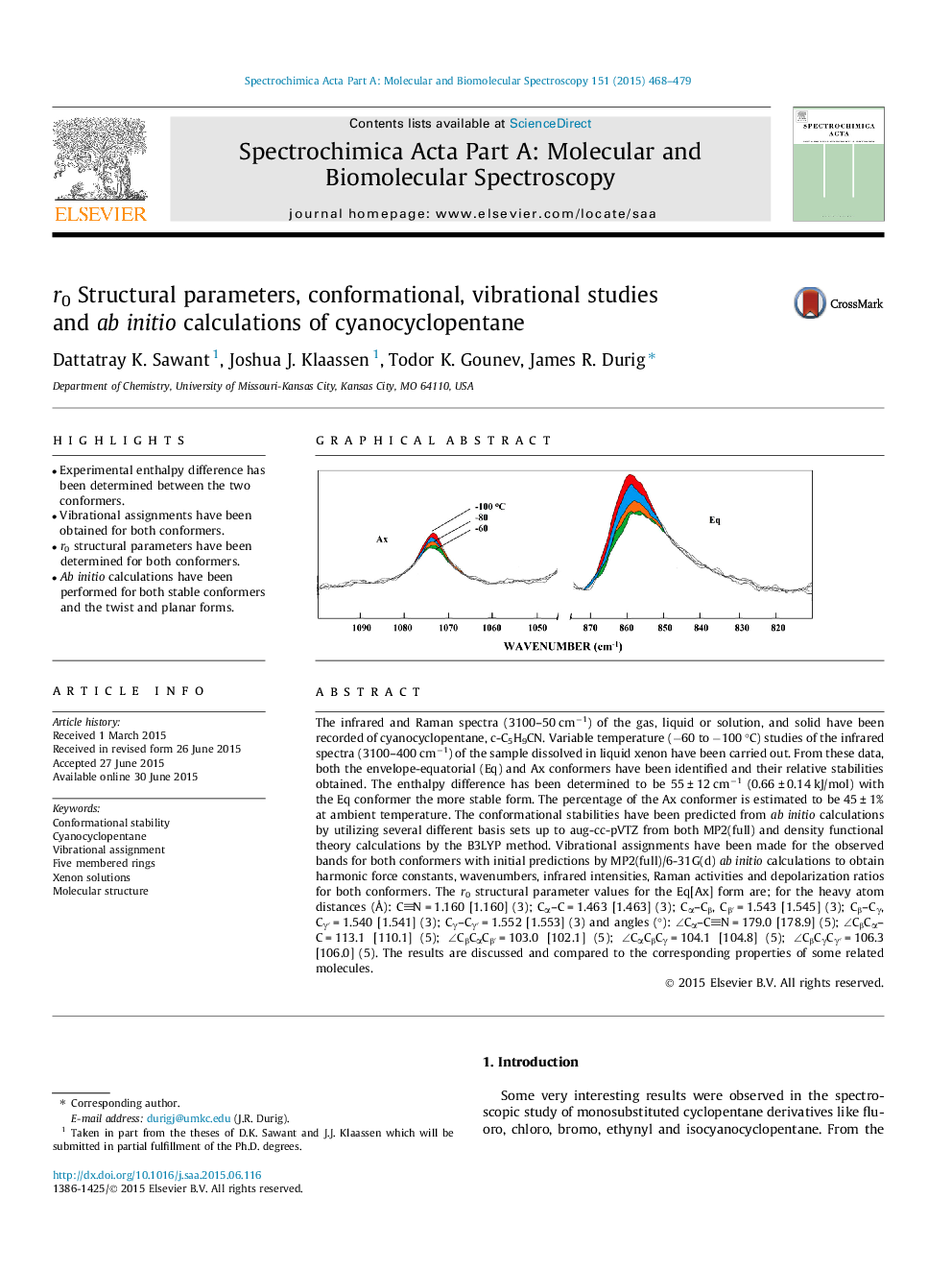 r0 Structural parameters, conformational, vibrational studies and ab initio calculations of cyanocyclopentane