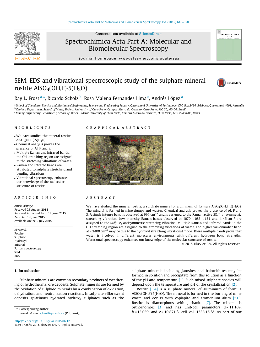 SEM, EDS and vibrational spectroscopic study of the sulphate mineral rostite AlSO4(OH,F)·5(H2O)