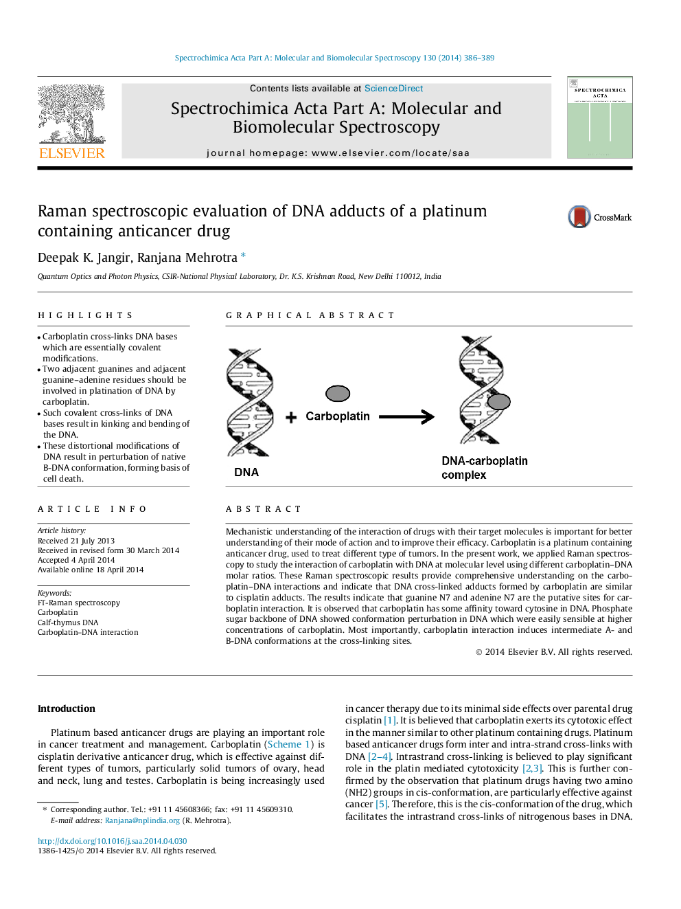 Raman spectroscopic evaluation of DNA adducts of a platinum containing anticancer drug