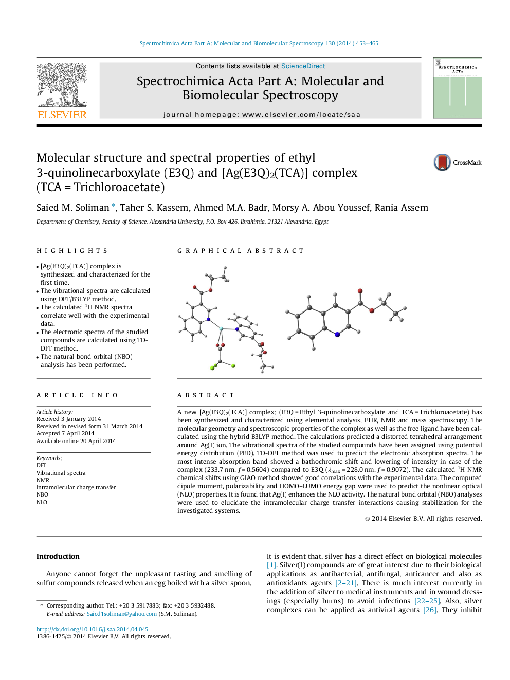 Molecular structure and spectral properties of ethyl 3-quinolinecarboxylate (E3Q) and [Ag(E3Q)2(TCA)] complex (TCAÂ =Â Trichloroacetate)