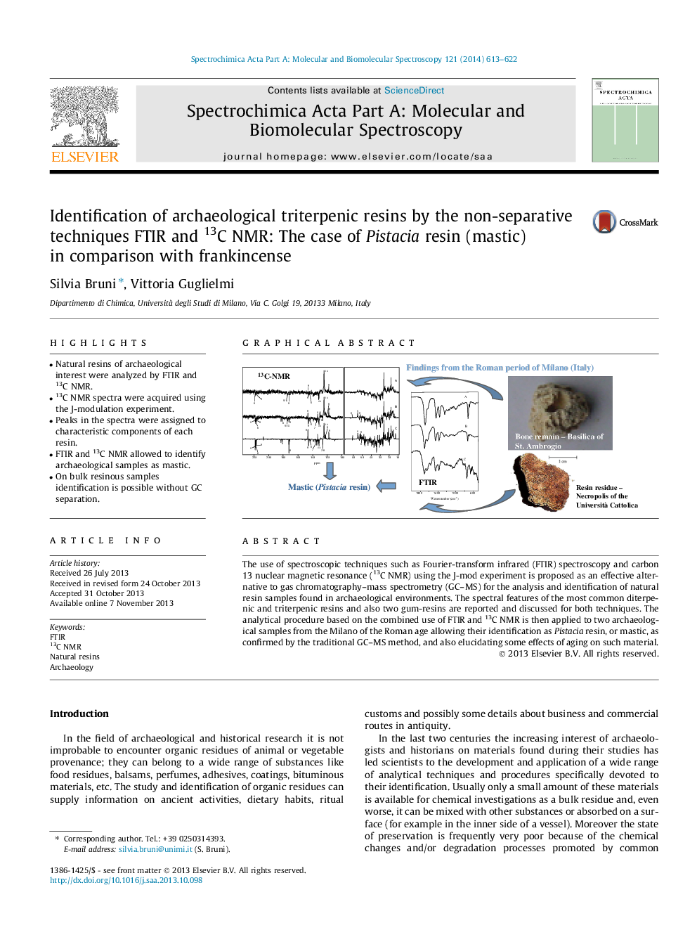 Identification of archaeological triterpenic resins by the non-separative techniques FTIR and 13C NMR: The case of Pistacia resin (mastic) in comparison with frankincense