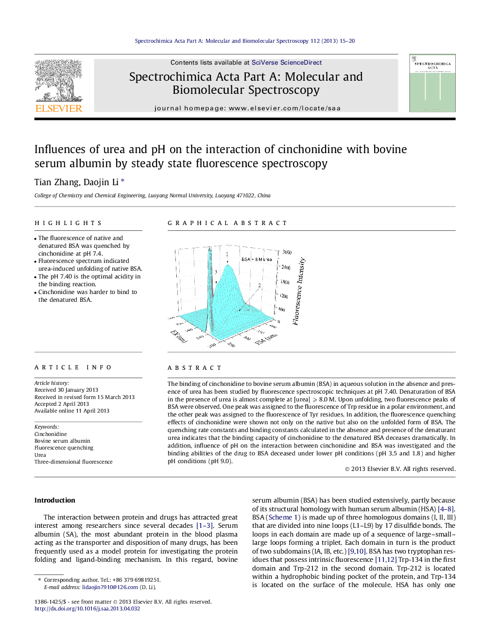 Influences of urea and pH on the interaction of cinchonidine with bovine serum albumin by steady state fluorescence spectroscopy