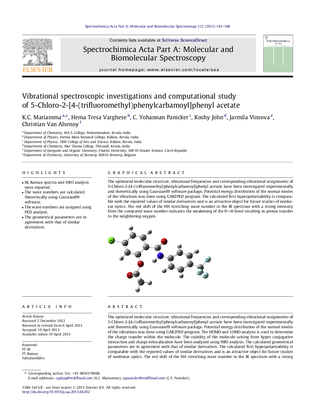 Vibrational spectroscopic investigations and computational study of 5-Chloro-2-[4-(trifluoromethyl)phenylcarbamoyl]phenyl acetate