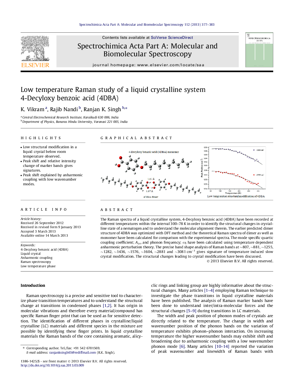 Low temperature Raman study of a liquid crystalline system 4-Decyloxy benzoic acid (4DBA)