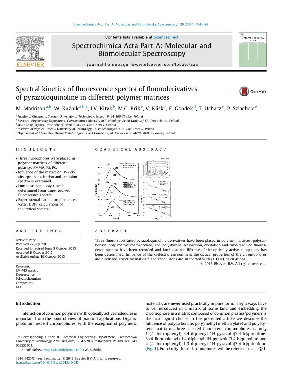 Spectral kinetics of fluorescence spectra of fluoroderivatives of pyrazoloquinoline in different polymer matrices