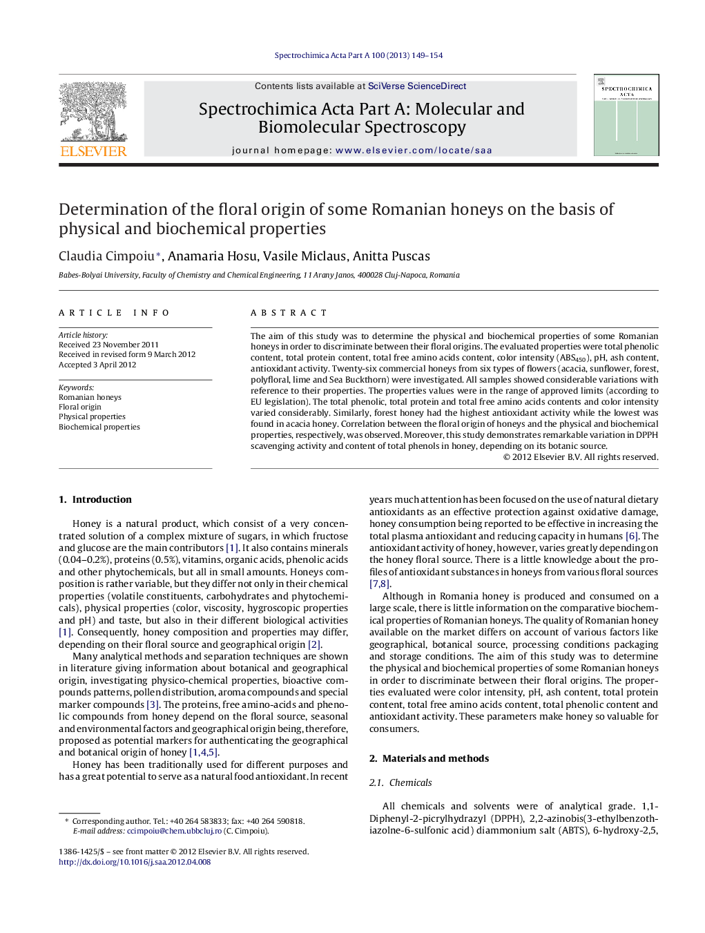 Determination of the floral origin of some Romanian honeys on the basis of physical and biochemical properties