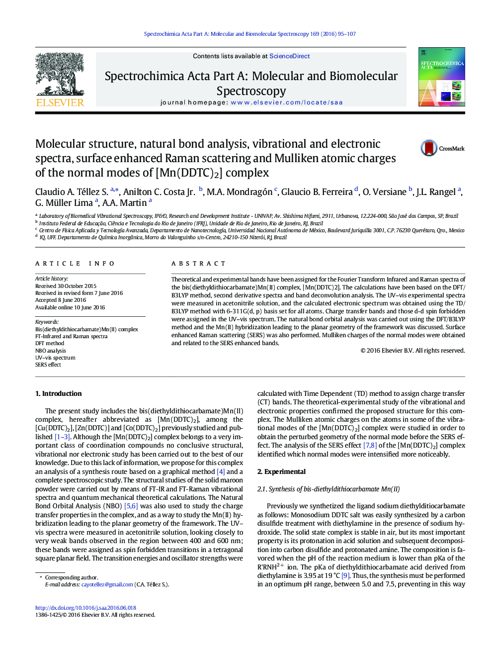 Molecular structure, natural bond analysis, vibrational and electronic spectra, surface enhanced Raman scattering and Mulliken atomic charges of the normal modes of [Mn(DDTC)2] complex