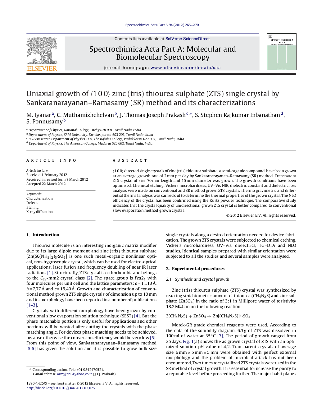 Uniaxial growth of ã1Â 0Â 0ã zinc (tris) thiourea sulphate (ZTS) single crystal by Sankaranarayanan-Ramasamy (SR) method and its characterizations