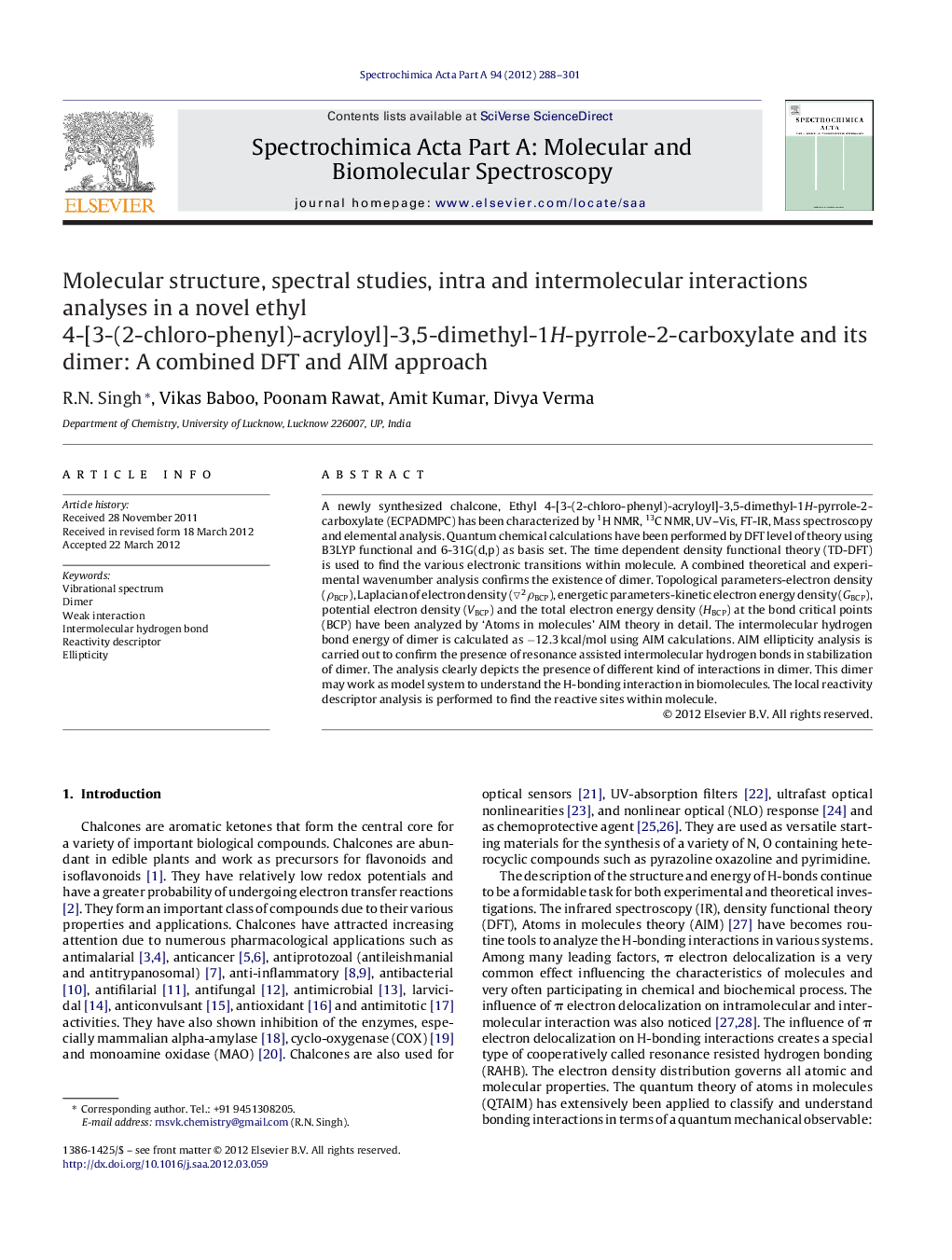 Molecular structure, spectral studies, intra and intermolecular interactions analyses in a novel ethyl 4-[3-(2-chloro-phenyl)-acryloyl]-3,5-dimethyl-1H-pyrrole-2-carboxylate and its dimer: A combined DFT and AIM approach