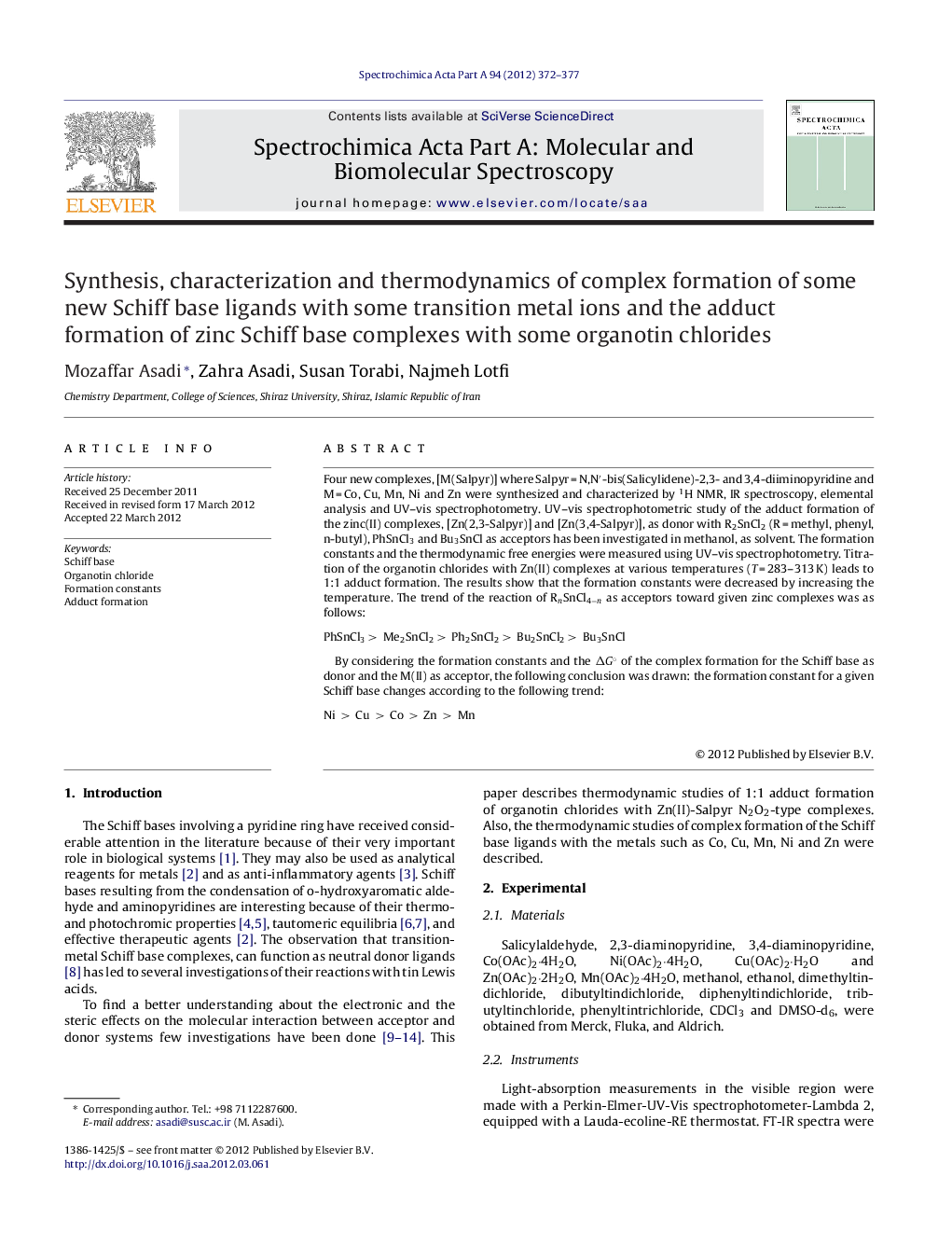 Synthesis, characterization and thermodynamics of complex formation of some new Schiff base ligands with some transition metal ions and the adduct formation of zinc Schiff base complexes with some organotin chlorides