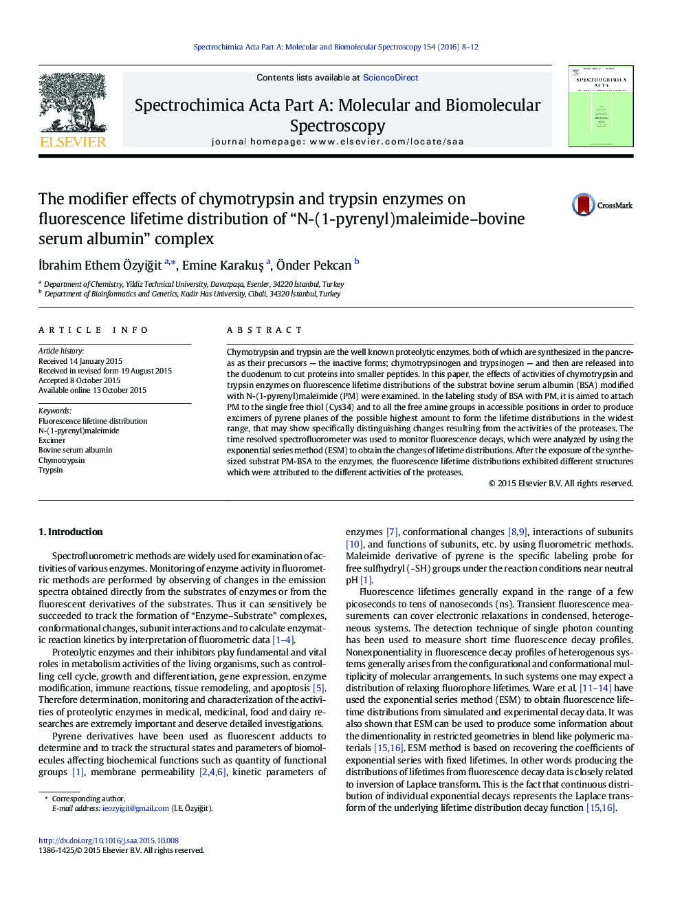 The modifier effects of chymotrypsin and trypsin enzymes on fluorescence lifetime distribution of “N-(1-pyrenyl)maleimide–bovine serum albumin” complex