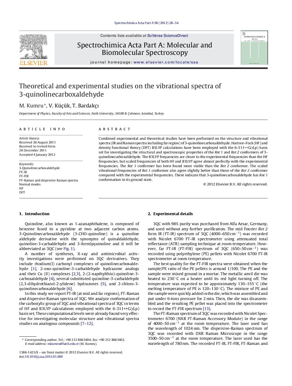 Theoretical and experimental studies on the vibrational spectra of 3-quinolinecarboxaldehyde