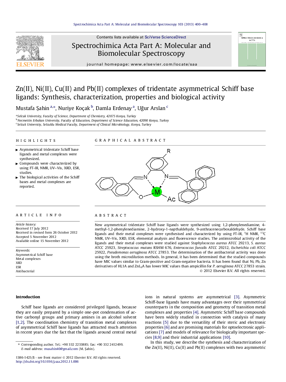 Zn(II), Ni(II), Cu(II) and Pb(II) complexes of tridentate asymmetrical Schiff base ligands: Synthesis, characterization, properties and biological activity