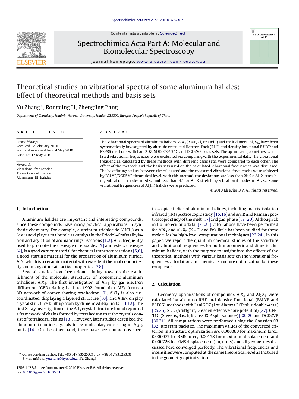 Theoretical studies on vibrational spectra of some aluminum halides: Effect of theoretical methods and basis sets