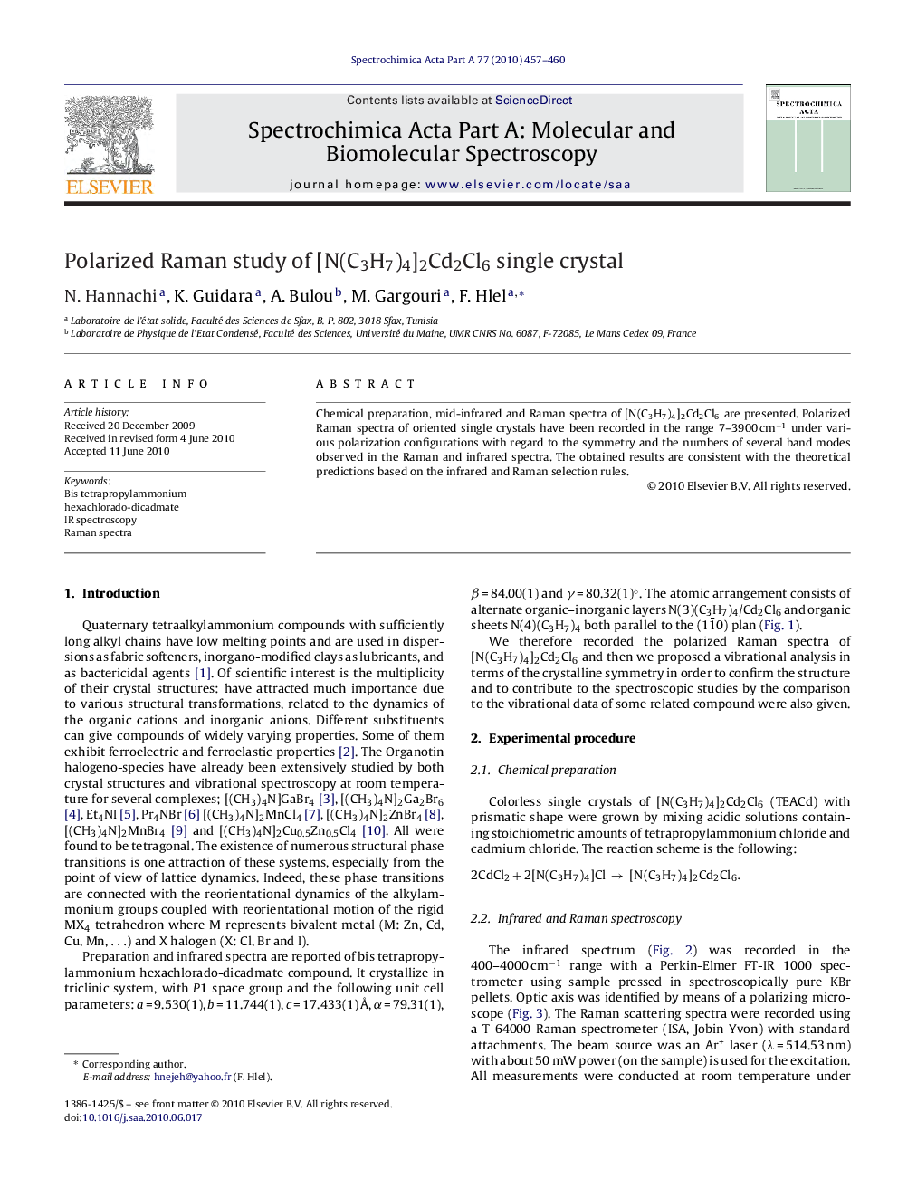 Polarized Raman study of [N(C3H7)4]2Cd2Cl6 single crystal