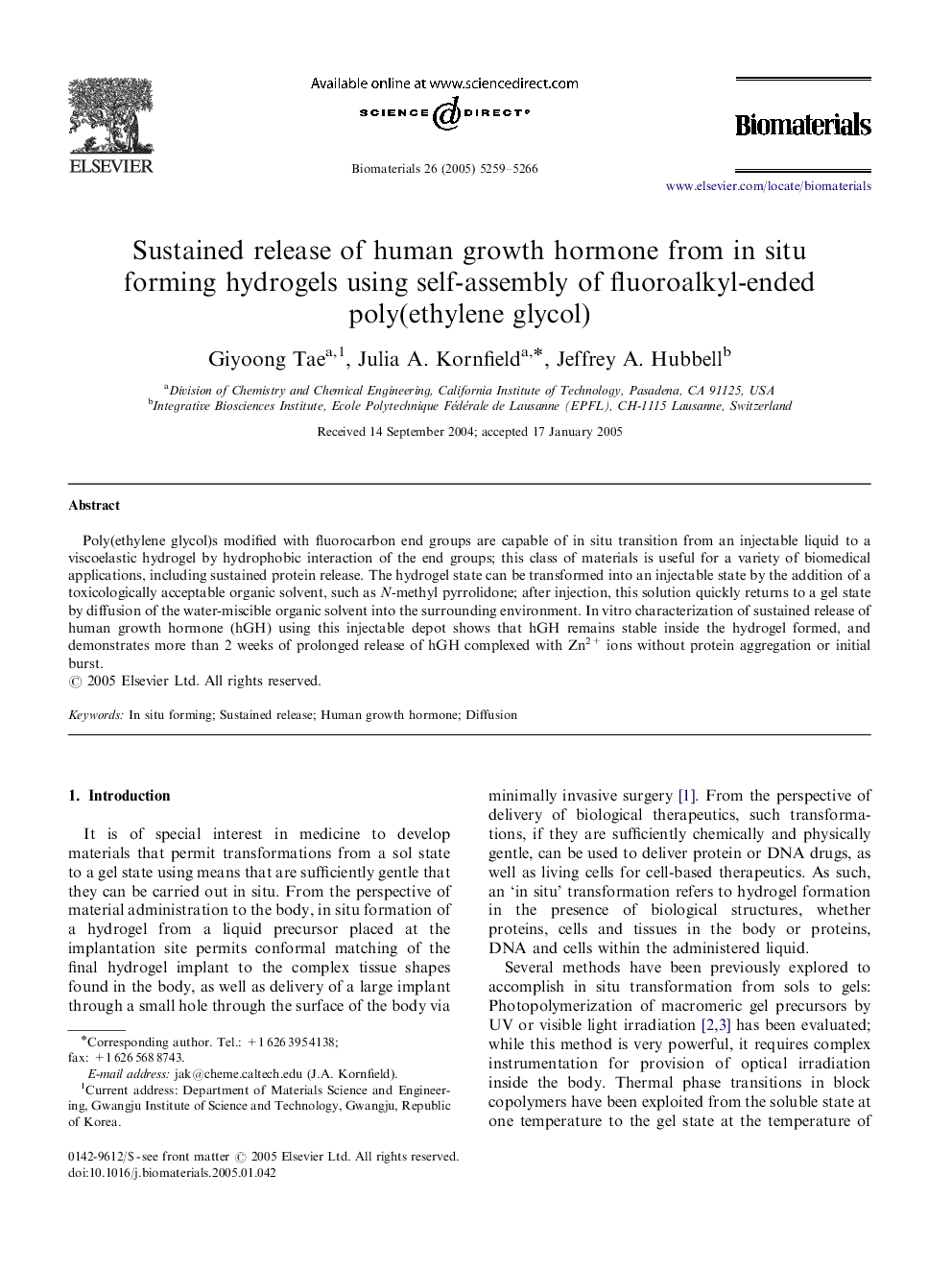 Sustained release of human growth hormone from in situ forming hydrogels using self-assembly of fluoroalkyl-ended poly(ethylene glycol)