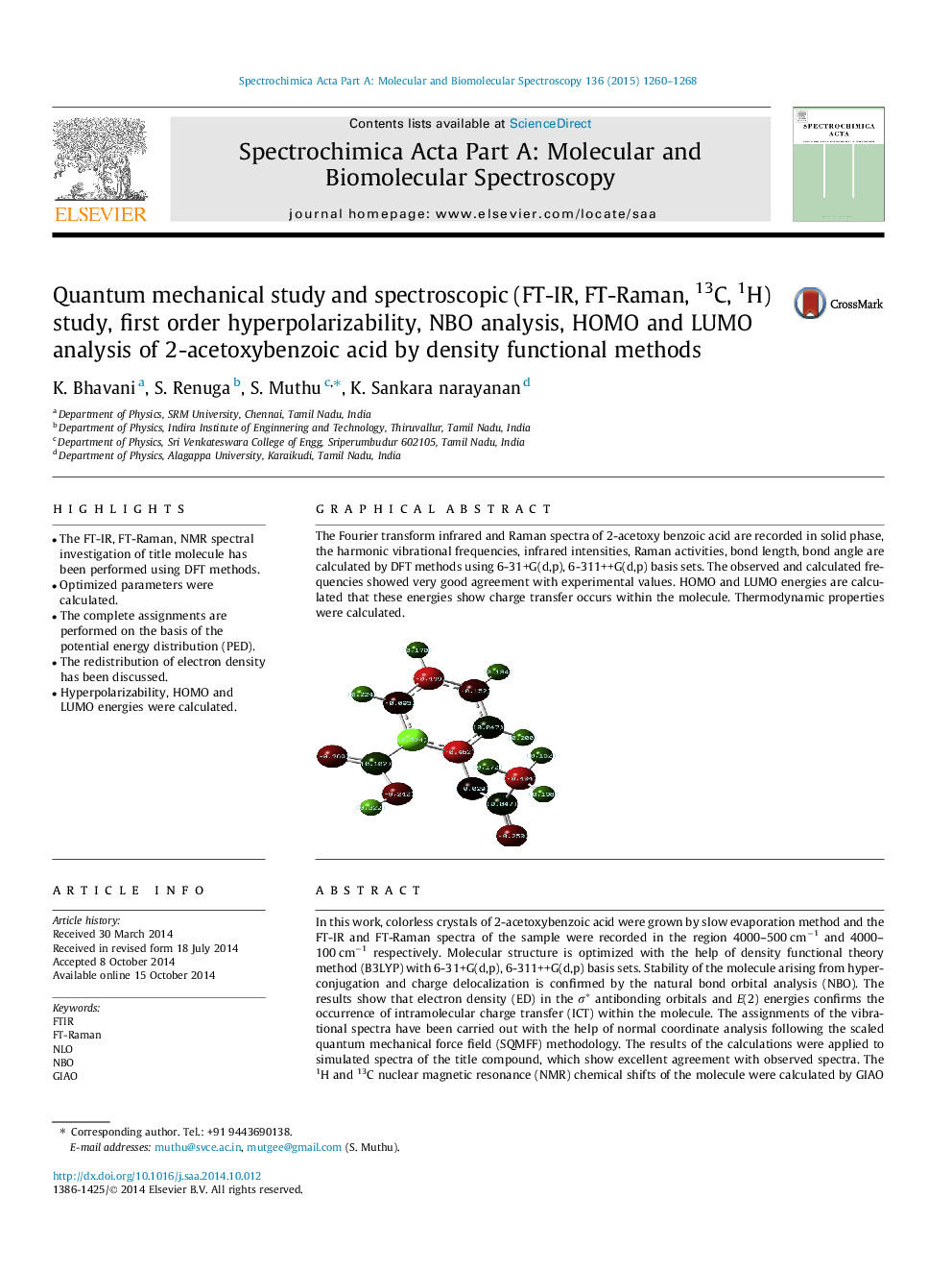 Quantum mechanical study and spectroscopic (FT-IR, FT-Raman, 13C, 1H) study, first order hyperpolarizability, NBO analysis, HOMO and LUMO analysis of 2-acetoxybenzoic acid by density functional methods