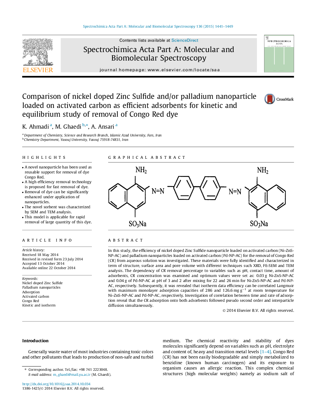 Comparison of nickel doped Zinc Sulfide and/or palladium nanoparticle loaded on activated carbon as efficient adsorbents for kinetic and equilibrium study of removal of Congo Red dye