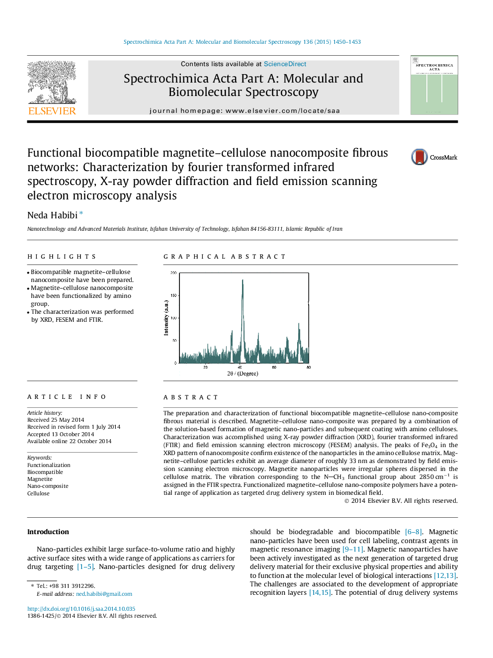 Functional biocompatible magnetite–cellulose nanocomposite fibrous networks: Characterization by fourier transformed infrared spectroscopy, X-ray powder diffraction and field emission scanning electron microscopy analysis