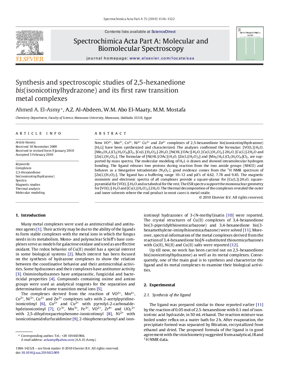 Synthesis and spectroscopic studies of 2,5-hexanedione bis(isonicotinylhydrazone) and its first raw transition metal complexes