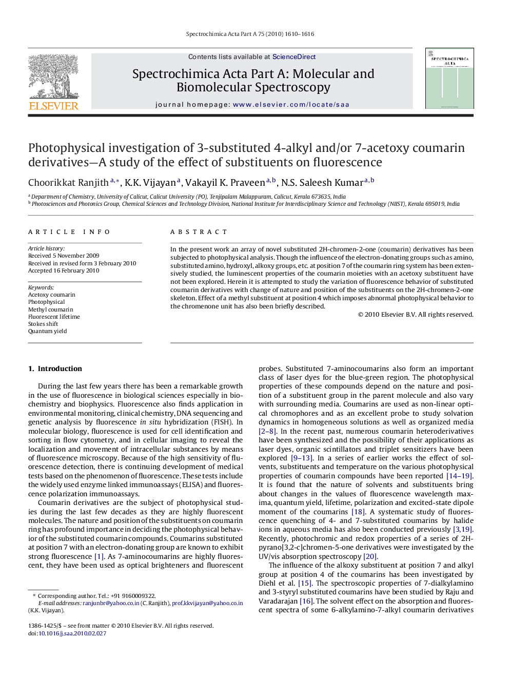 Photophysical investigation of 3-substituted 4-alkyl and/or 7-acetoxy coumarin derivatives—A study of the effect of substituents on fluorescence