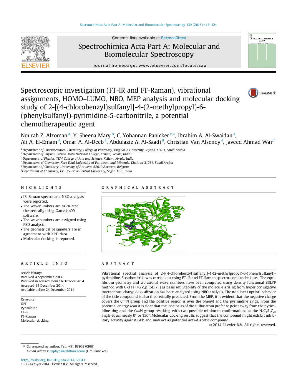 Spectroscopic investigation (FT-IR and FT-Raman), vibrational assignments, HOMO–LUMO, NBO, MEP analysis and molecular docking study of 2-[(4-chlorobenzyl)sulfanyl]-4-(2-methylpropyl)-6-(phenylsulfanyl)-pyrimidine-5-carbonitrile, a potential chemotherapeut