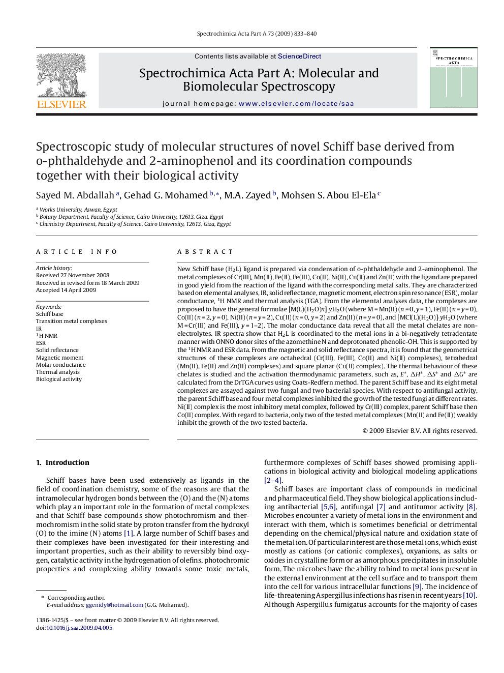 Spectroscopic study of molecular structures of novel Schiff base derived from o-phthaldehyde and 2-aminophenol and its coordination compounds together with their biological activity