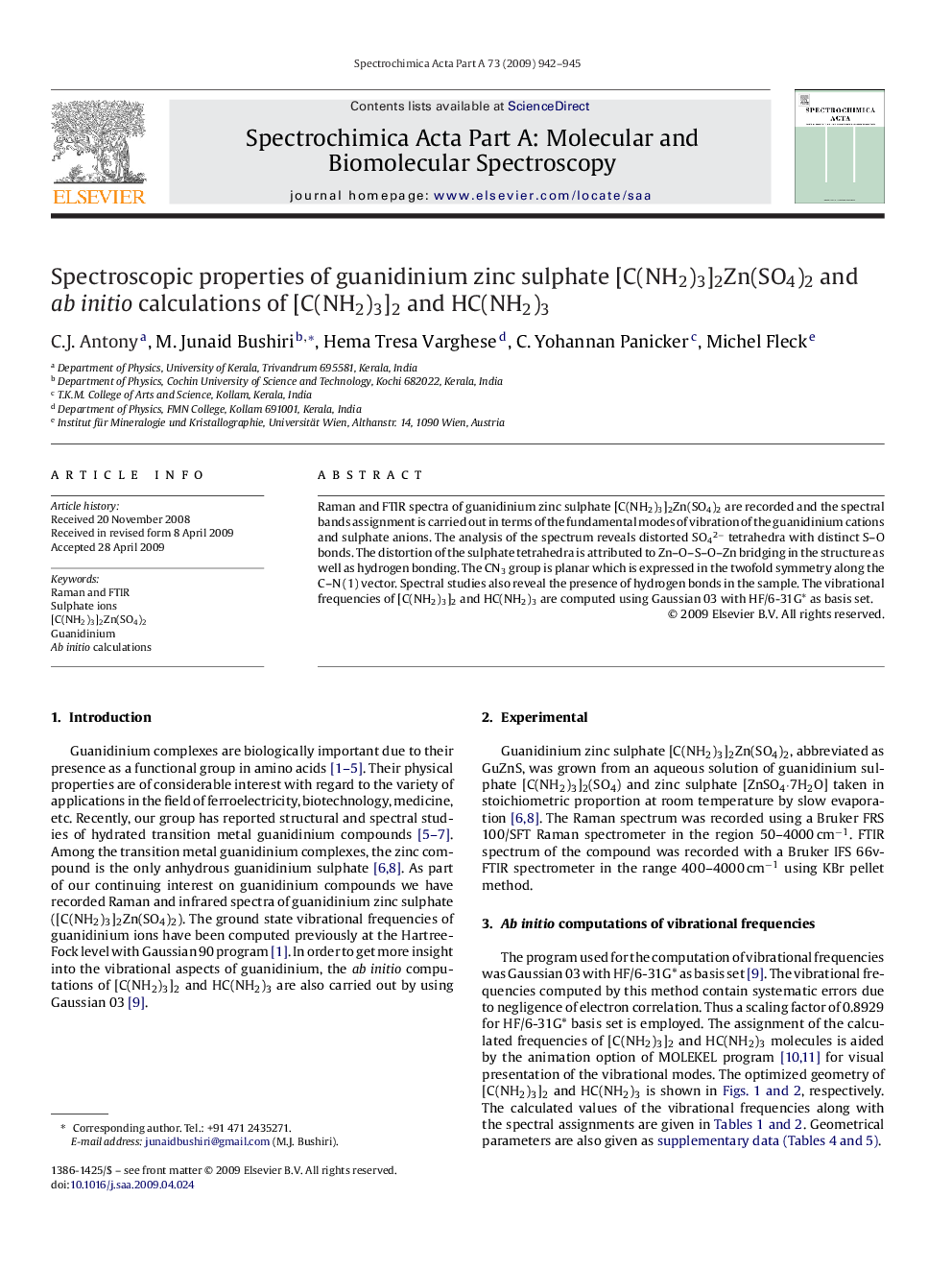 Spectroscopic properties of guanidinium zinc sulphate [C(NH2)3]2Zn(SO4)2 and ab initio calculations of [C(NH2)3]2 and HC(NH2)3