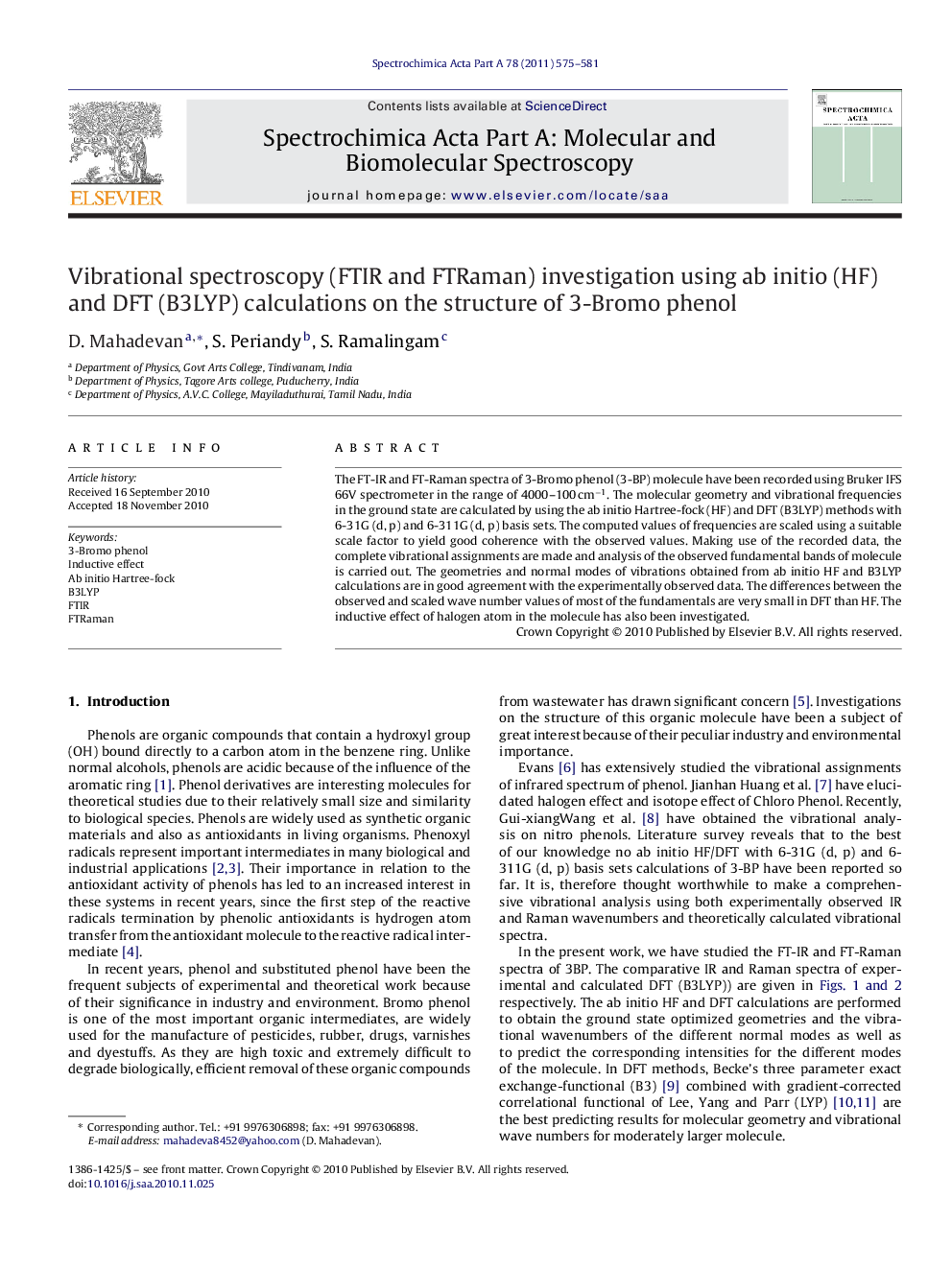 Vibrational spectroscopy (FTIR and FTRaman) investigation using ab initio (HF) and DFT (B3LYP) calculations on the structure of 3-Bromo phenol