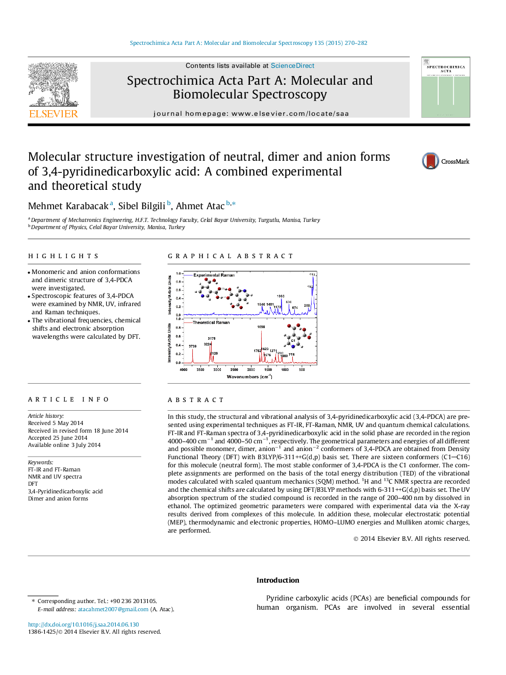 بررسی ساختار مولکولی فرمهای بیطرف، دیمر و آنیون 3،4-پرییدیدین کربوکسیلیک اسید: یک مطالعه تجربی و نظری ترکیبی 