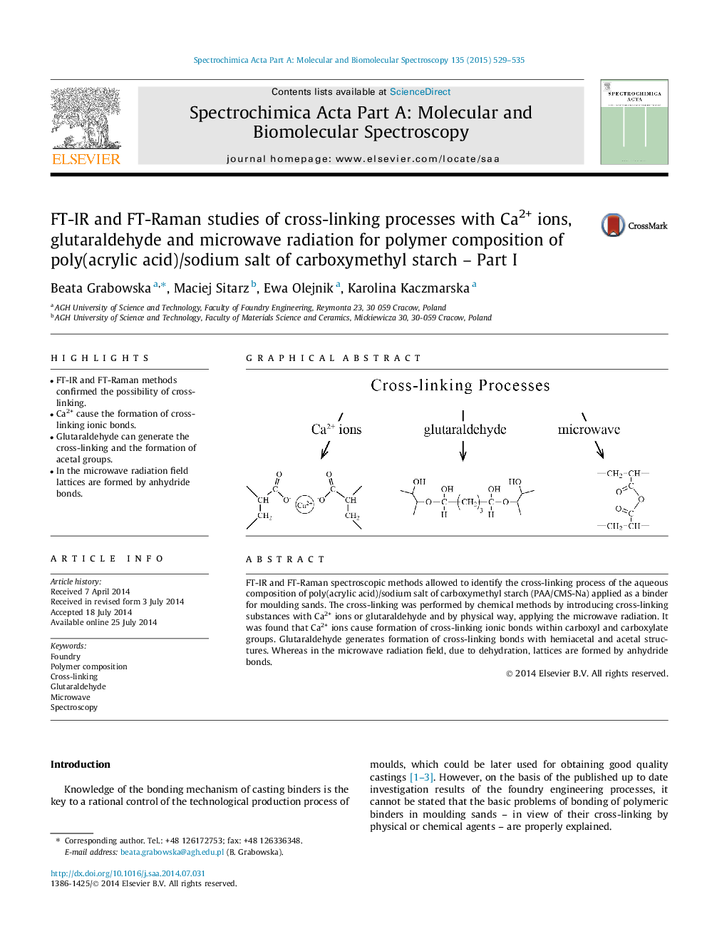 FT-IR and FT-Raman studies of cross-linking processes with Ca2+ ions, glutaraldehyde and microwave radiation for polymer composition of poly(acrylic acid)/sodium salt of carboxymethyl starch – Part I