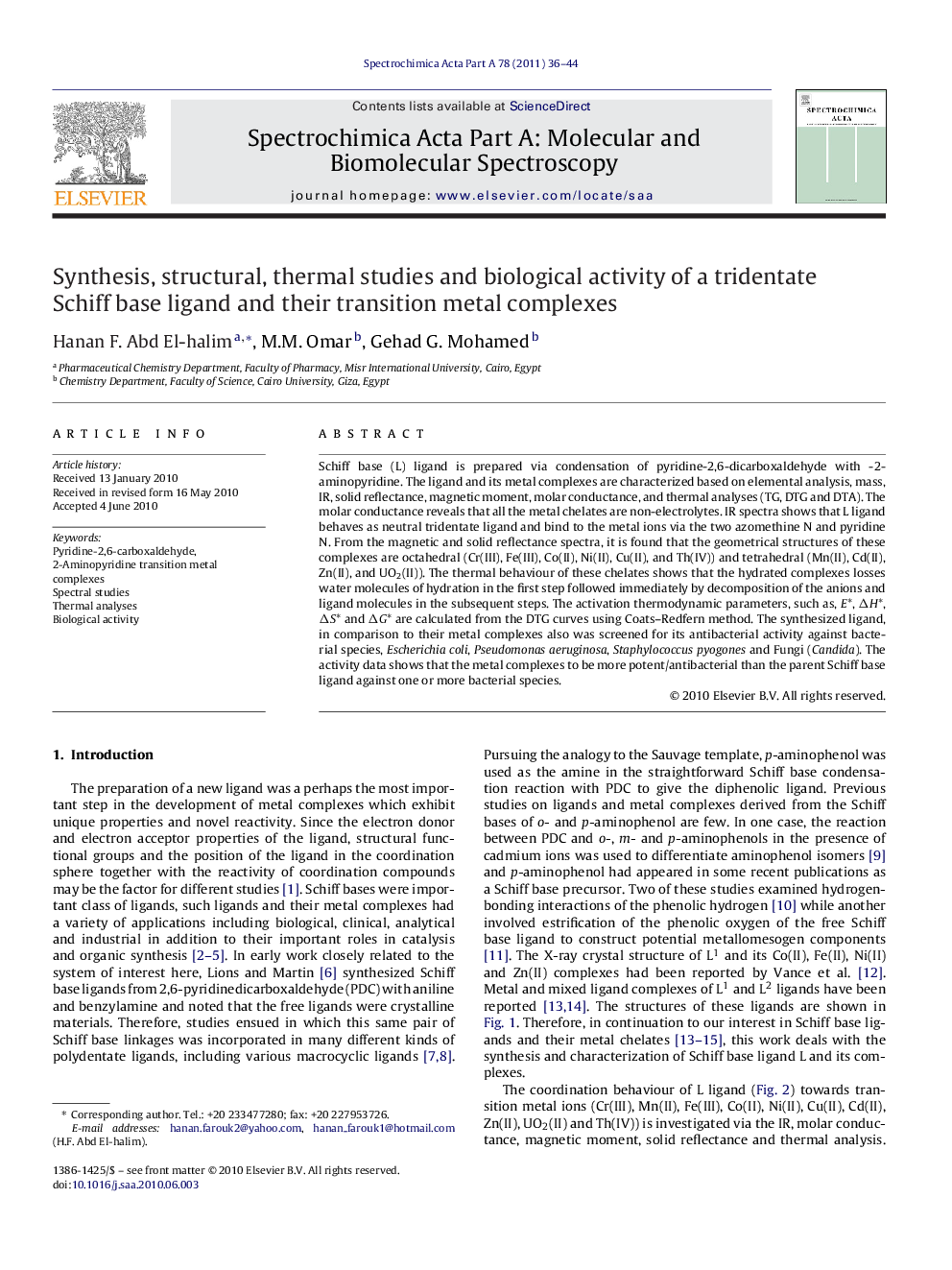 Synthesis, structural, thermal studies and biological activity of a tridentate Schiff base ligand and their transition metal complexes