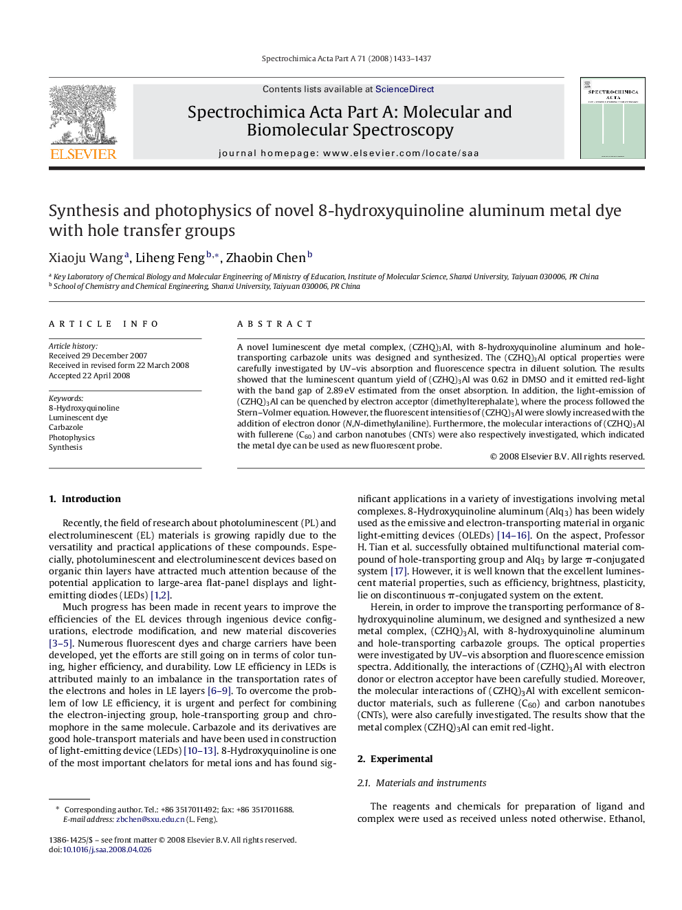 Synthesis and photophysics of novel 8-hydroxyquinoline aluminum metal dye with hole transfer groups