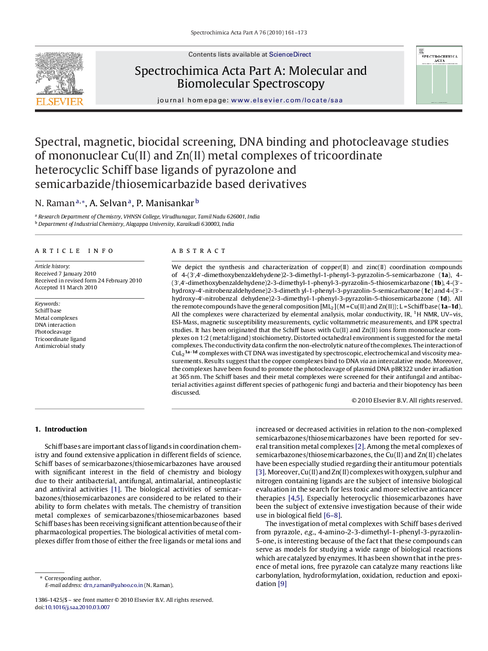 Spectral, magnetic, biocidal screening, DNA binding and photocleavage studies of mononuclear Cu(II) and Zn(II) metal complexes of tricoordinate heterocyclic Schiff base ligands of pyrazolone and semicarbazide/thiosemicarbazide based derivatives