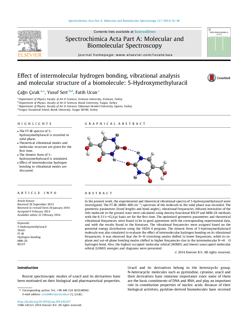 Effect of intermolecular hydrogen bonding, vibrational analysis and molecular structure of a biomolecule: 5-Hydroxymethyluracil