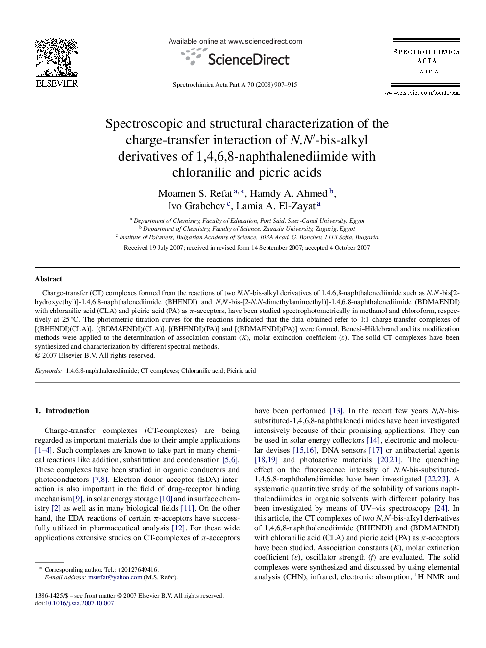 Spectroscopic and structural characterization of the charge-transfer interaction of N,Nâ²-bis-alkyl derivatives of 1,4,6,8-naphthalenediimide with chloranilic and picric acids