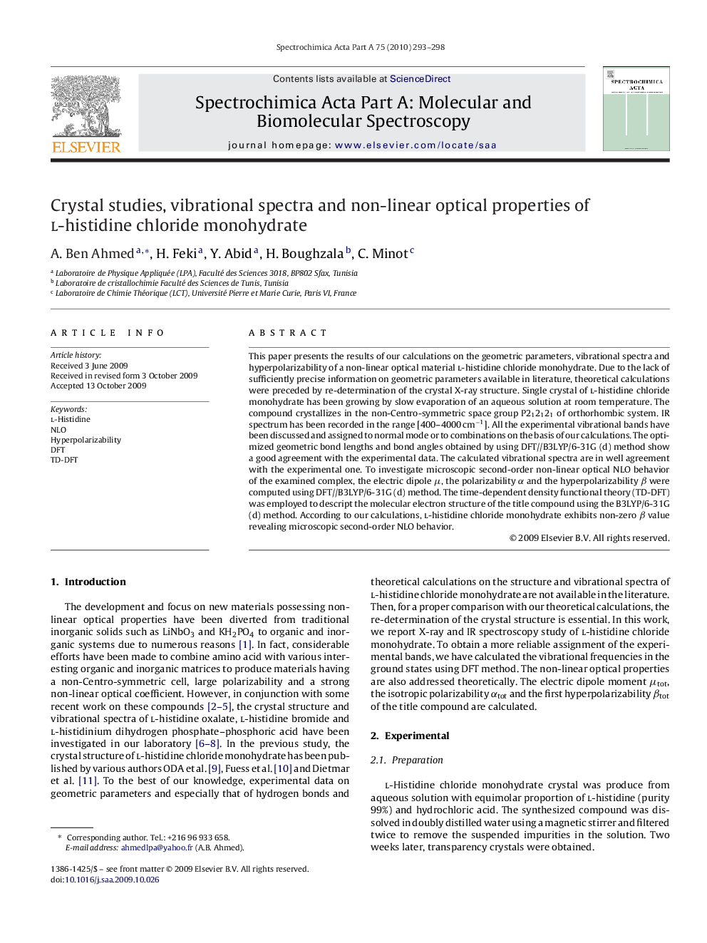 Crystal studies, vibrational spectra and non-linear optical properties of l-histidine chloride monohydrate