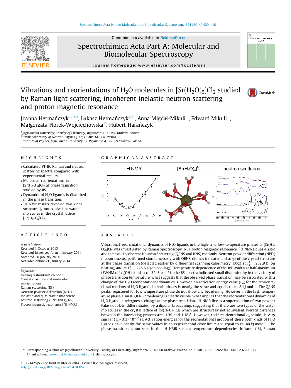 Vibrations and reorientations of H2O molecules in [Sr(H2O)6]Cl2 studied by Raman light scattering, incoherent inelastic neutron scattering and proton magnetic resonance