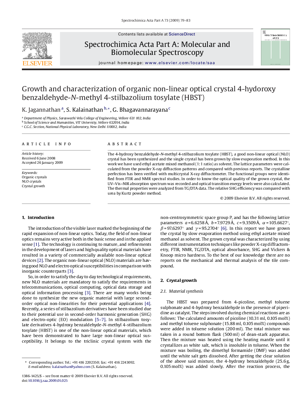 Growth and characterization of organic non-linear optical crystal 4-hydoroxy benzaldehyde-N-methyl 4-stilbazolium tosylate (HBST)