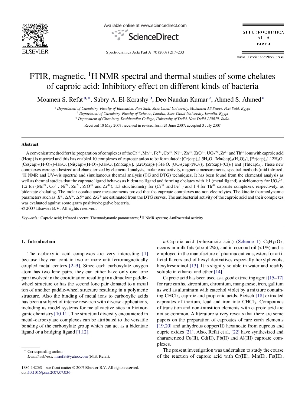 FTIR, magnetic, 1H NMR spectral and thermal studies of some chelates of caproic acid: Inhibitory effect on different kinds of bacteria