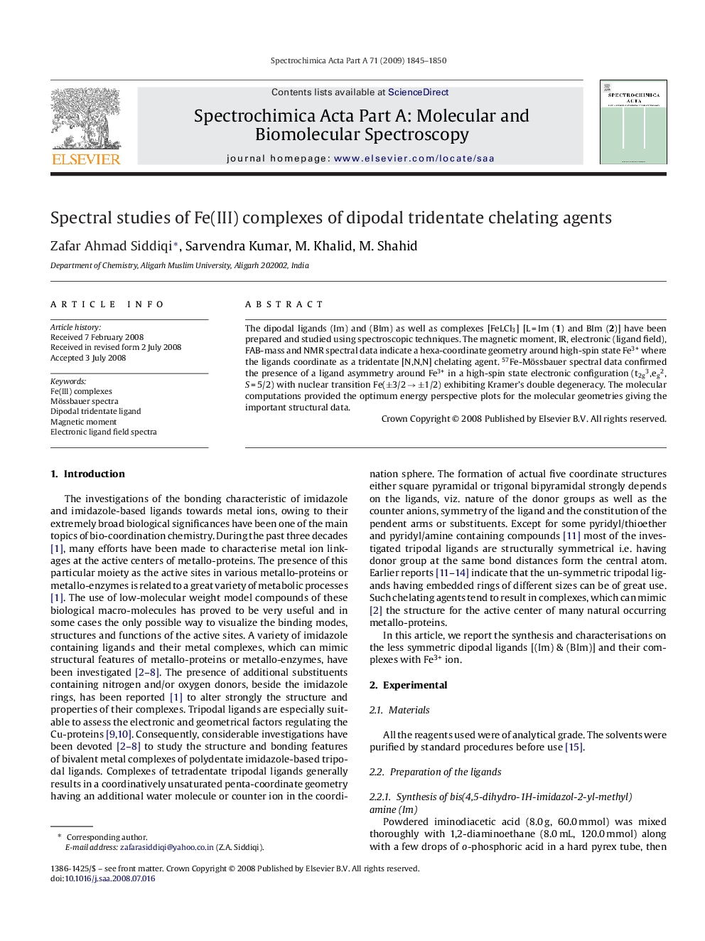 Spectral studies of Fe(III) complexes of dipodal tridentate chelating agents