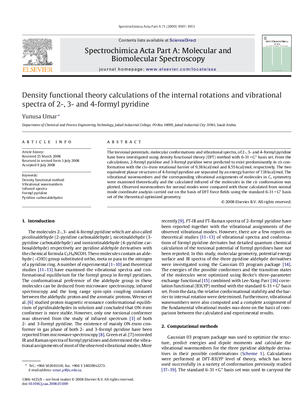 Density functional theory calculations of the internal rotations and vibrational spectra of 2-, 3- and 4-formyl pyridine