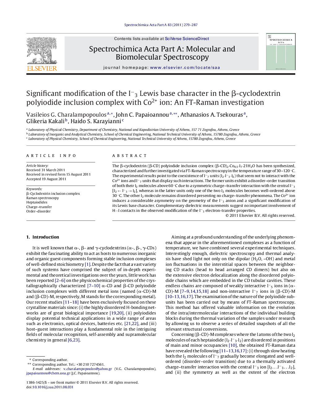 Significant modification of the Iâ3 Lewis base character in the Î²-cyclodextrin polyiodide inclusion complex with Co2+ ion: An FT-Raman investigation