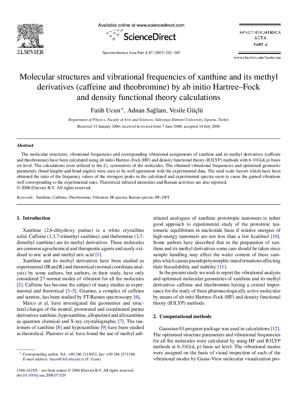 Molecular structures and vibrational frequencies of xanthine and its methyl derivatives (caffeine and theobromine) by ab initio Hartree-Fock and density functional theory calculations