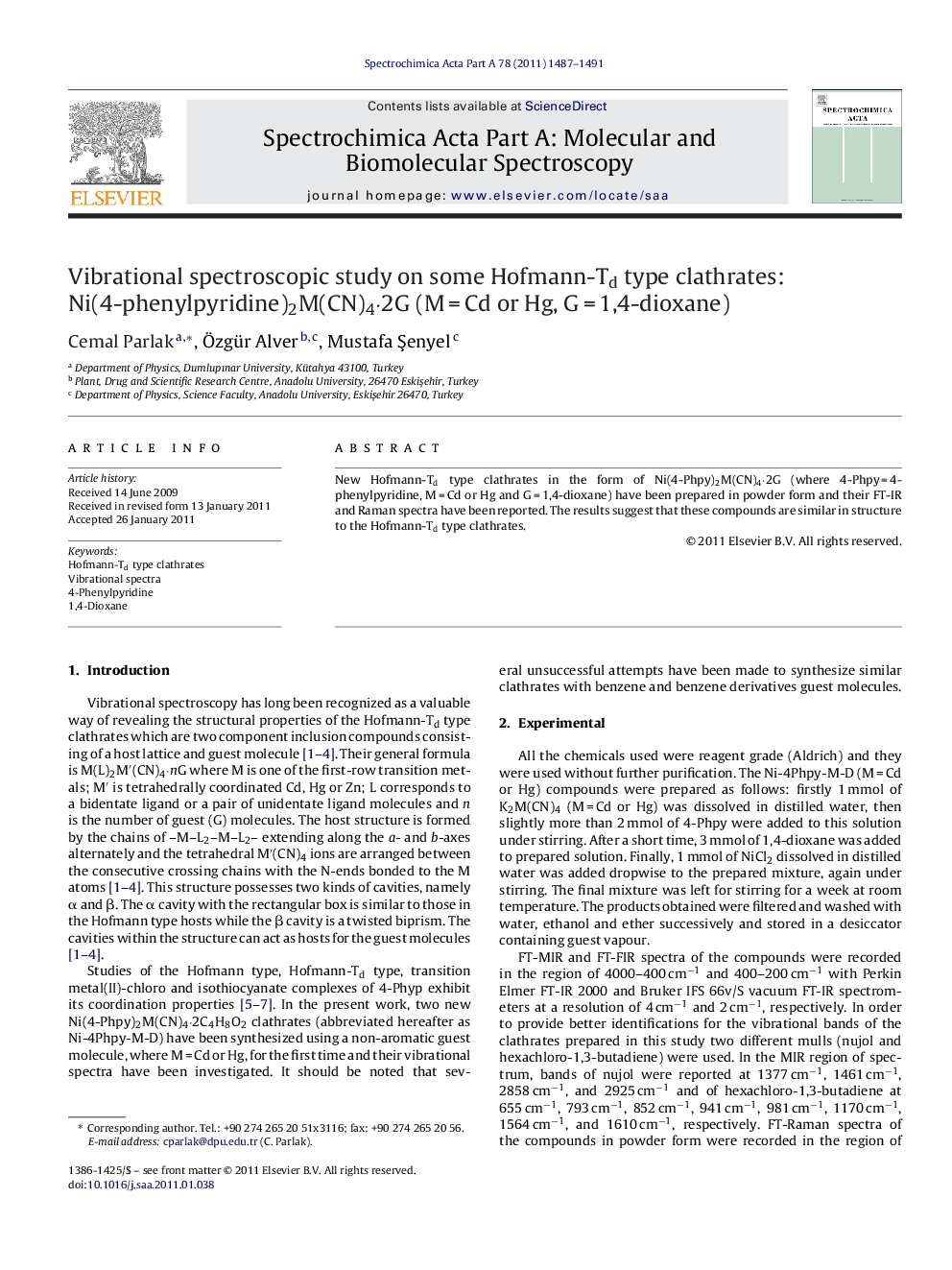 Vibrational spectroscopic study on some Hofmann-Td type clathrates: Ni(4-phenylpyridine)2M(CN)4Â·2G (MÂ =Â Cd or Hg, GÂ =Â 1,4-dioxane)