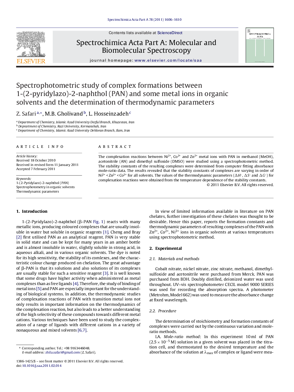 Spectrophotometric study of complex formations between 1-(2-pyridylazo)-2-naphthol (PAN) and some metal ions in organic solvents and the determination of thermodynamic parameters