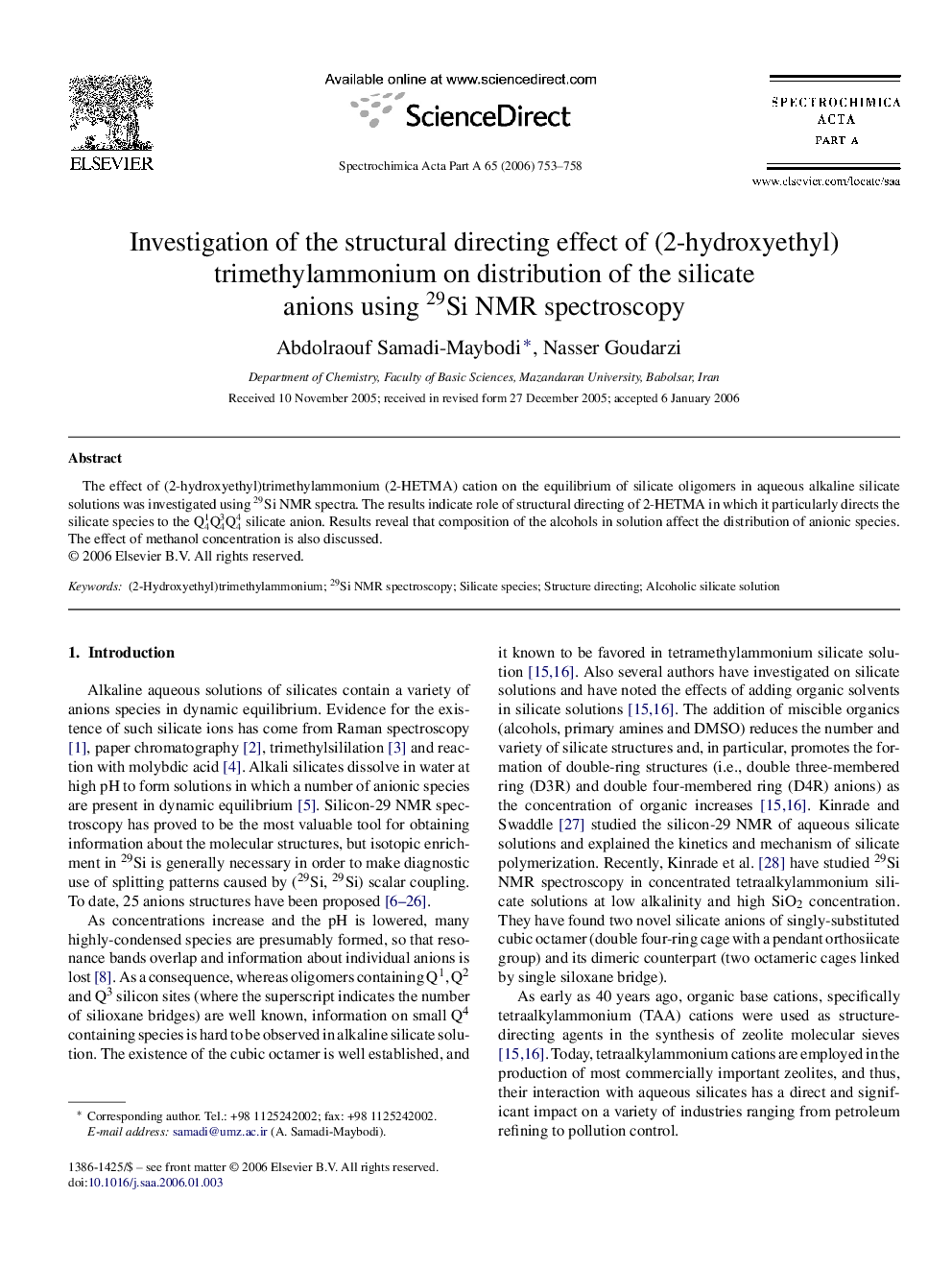 Investigation of the structural directing effect of (2-hydroxyethyl)trimethylammonium on distribution of the silicate anions using 29Si NMR spectroscopy