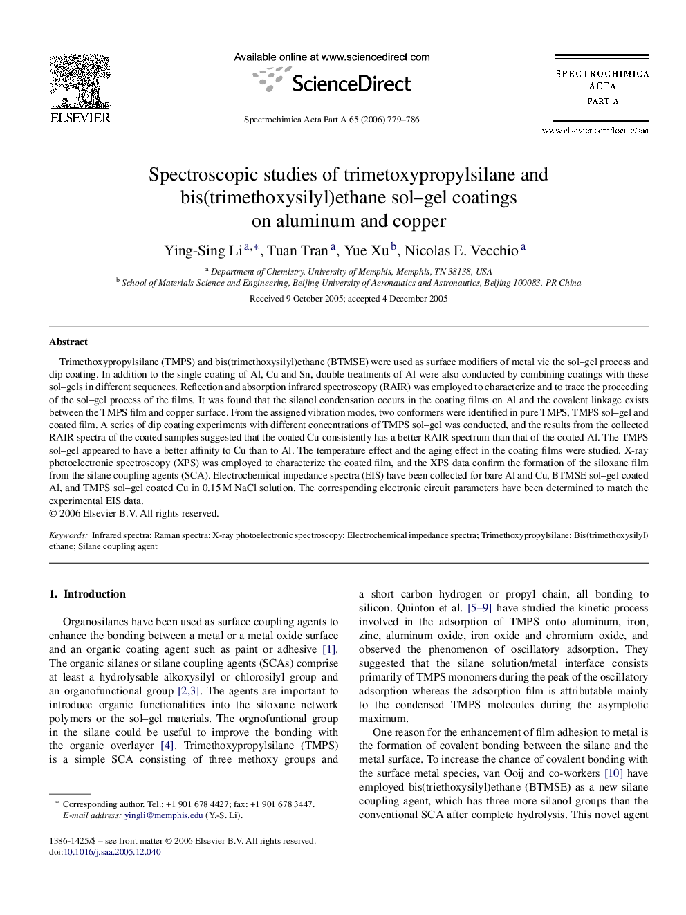 Spectroscopic studies of trimetoxypropylsilane and bis(trimethoxysilyl)ethane sol–gel coatings on aluminum and copper