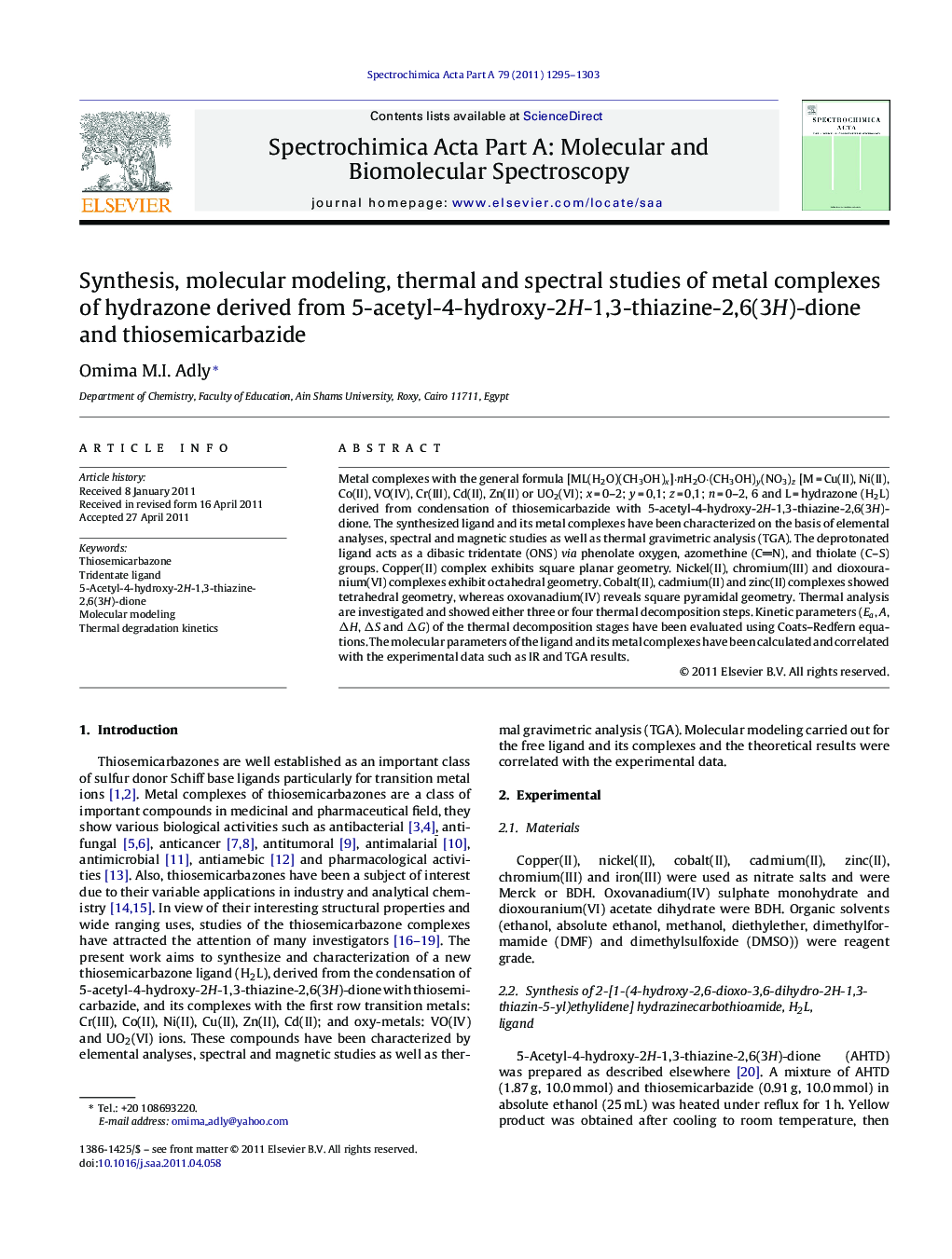 Synthesis, molecular modeling, thermal and spectral studies of metal complexes of hydrazone derived from 5-acetyl-4-hydroxy-2H-1,3-thiazine-2,6(3H)-dione and thiosemicarbazide