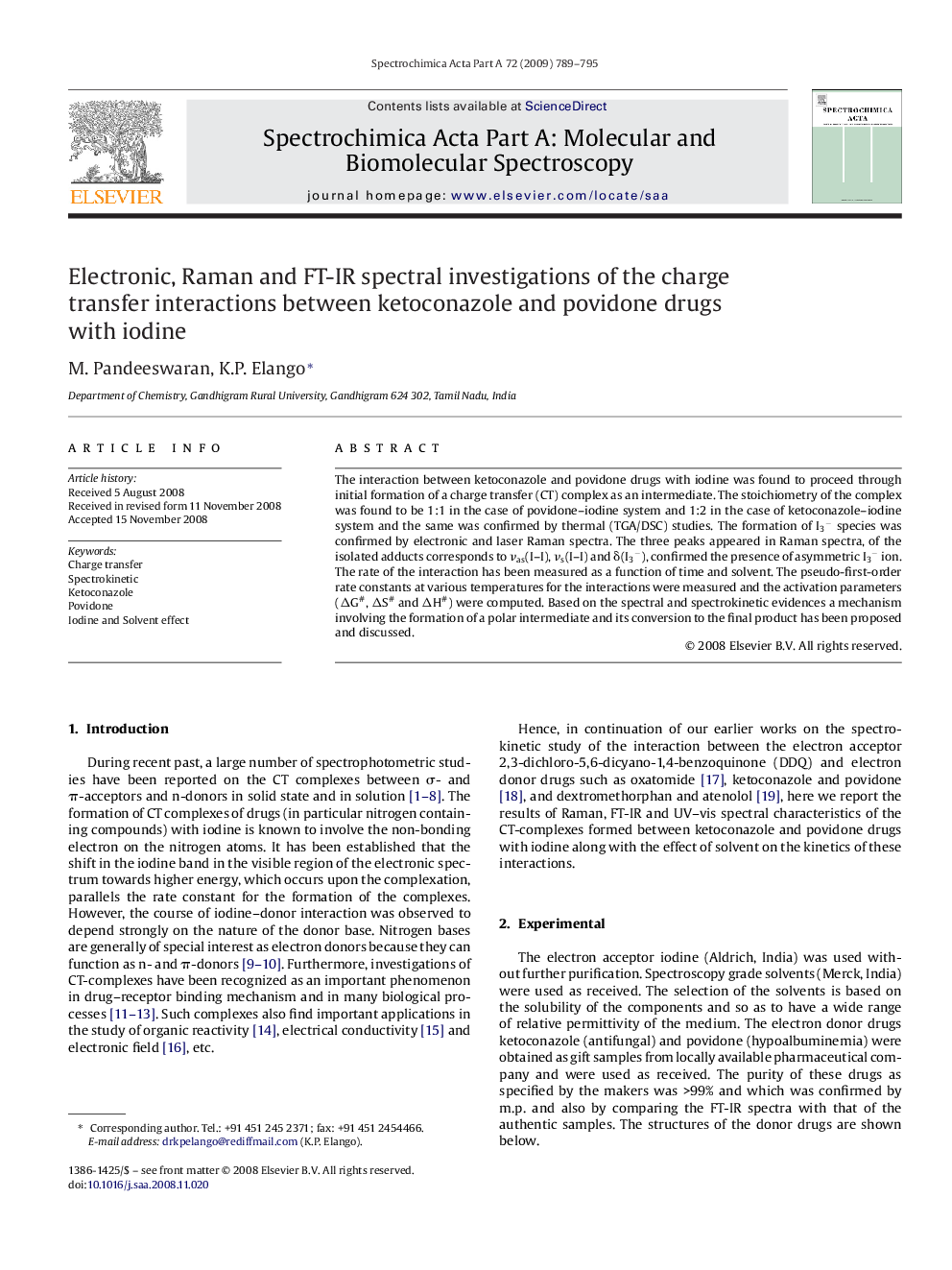 Electronic, Raman and FT-IR spectral investigations of the charge transfer interactions between ketoconazole and povidone drugs with iodine